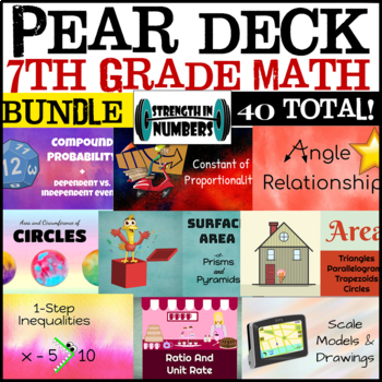 Preview of 7th Grade Math 7 Complete Year BUNDLE 41 Google Slides/Pear Deck