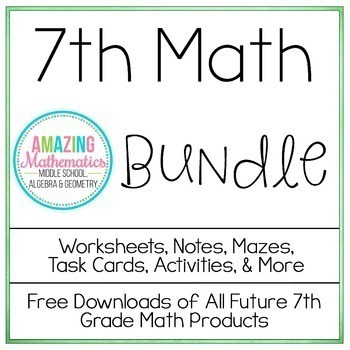 Preview of 7th Grade Math Bundle ~ All My 7th Grade Math Products at 1 Low Price
