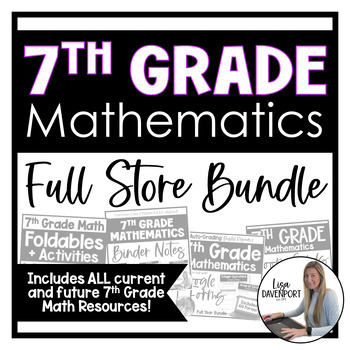 Preview of 7th Grade Math Curriculum Bundle | Foldables, Notes, Homework, Activities
