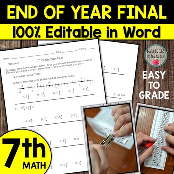 Preview of 7th Grade Math End of Year Final 100% Editable