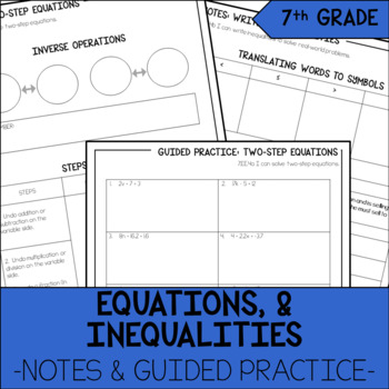 Preview of Equations & Inequalities Notes & Guided Practice | 7th Grade Math