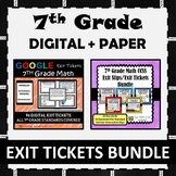 7th Grade Math Exit Tickets Paper + Digital Bundle