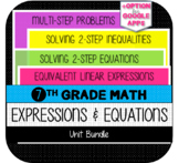 7th Grade Math: Expressions & Equations UNIT BUNDLE