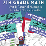 7th Grade Math ALL Unit 1 Rational Numbers GUIDED NOTES TEKS CCSS