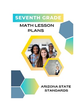 Preview of 7th Grade Math Lesson Plans - Arizona Standards