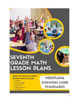 Preview of 7th Grade Math Lesson Plans - Montana Common Core