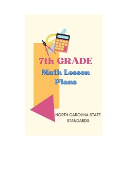 Preview of 7th Grade Math Lesson Plans - North Carolina Standard