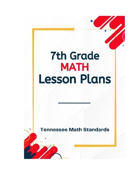 Preview of 7th Grade Math Lesson Plans - Tennessee Standards
