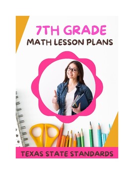 Preview of 7th Grade Math Lesson Plans - Texas Standard