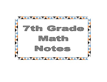 Preview of 7th Grade Math Notes (Full year)