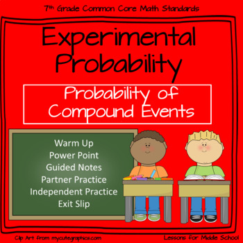 Preview of 7th Grade Math- Probability -Experimental Probability of Compound Events