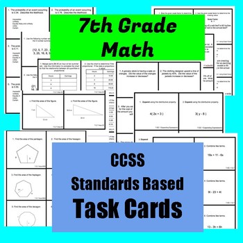 Preview of 7th Grade Math Standards Based Task Cards BUNDLE: CCSS Aligned