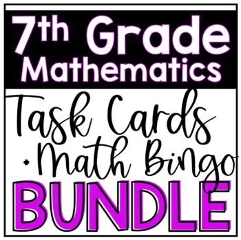 Preview of 7th Grade Math Task Cards and Bingo Bundle