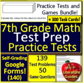 7th Grade Test Prep Math SELF-GRADING GOOGLE  FORMS, Games