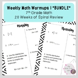 7th Grade Math Weekly Warmups | Spiral Review | 20 Week Pr