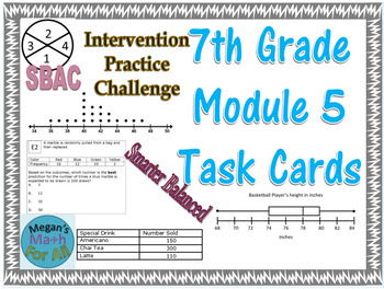 Preview of 7th Grade Module 5 Task Cards - Stats and Prob - Editable - SBAC