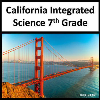 Preview of California Integrated Model 7th Grade NGSS Full Year Science Lessons & Labs