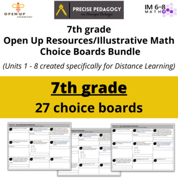 Preview of 7th Grade Open Up Resources Bundle - Choice Boards (Distance Learning)
