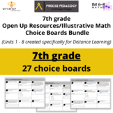 7th Grade Open Up Resources Bundle - Choice Boards (Distan