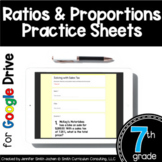 7th Grade Practice Sheets Ratios & Proportions in Google Forms