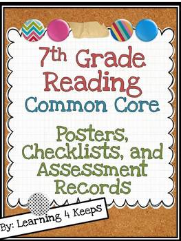 7th Grade Reading Common Core Pack by Learning 4 Keeps | TPT
