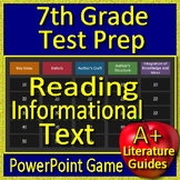 7th Grade Reading Informational Text Game - Test Prep