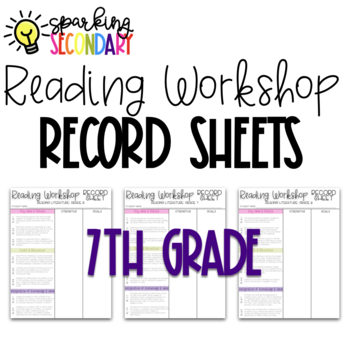 Preview of 7th Grade Reading Workshop/Conferring Record Sheets