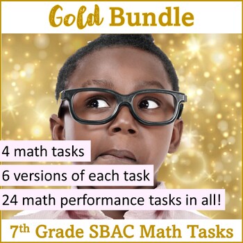 Preview of 7th Grade SBAC Math Performance Task Gold Bundle – Project Based Learning Math