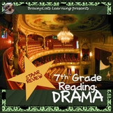 7th Grade STAAR Reading Review: Drama