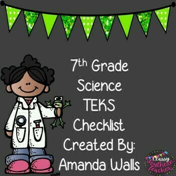 Preview of 7th Grade Science TEKS Checklist