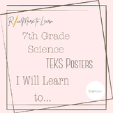 7th Grade Science TEKS Posters Black and White - I Will