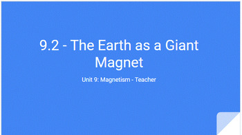 Preview of 7th Grade Science Unit 9.2 The Earth as a Giant Magnet Guided Notes & Questions