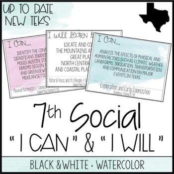 Preview of 7th Grade Social Studies TEKS  - "I Can" Statements / "I Will Learn To" Posters