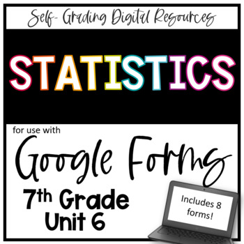 Preview of 7th Grade Statistics Homework Bundle for Google Forms
