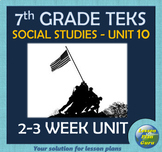 7th Grade Texas History TEKS Unit 10: Texas during the Gre