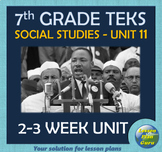 7th Grade Texas History TEKS Unit 11: Cold War, Civil Rights Movement, & MORE!!