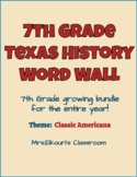 7th Grade Texas History Full Year Word Wall Bundle!