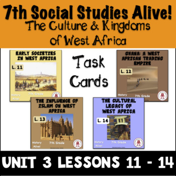 Preview of 7th Grade The Culture & Kingdoms of West Africa Unit 3 Lessons 11 - 14