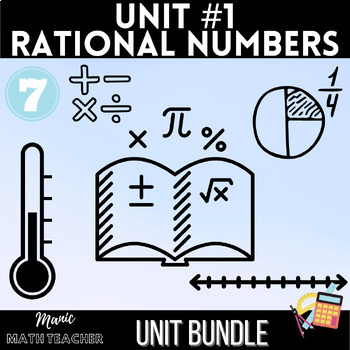 Preview of 7th Grade - Unit 1: Rational Numbers & Operations Complete Bundle