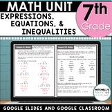 7th Grade Expressions Equations and Inequalities Math Unit