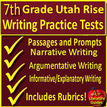 Preview of 7th Grade Utah Rise Writing Practice Tests Narrative, Argumentative, Explanatory