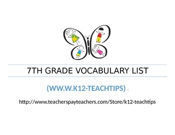 Preview of 7th Grade Vocabulary (>300)