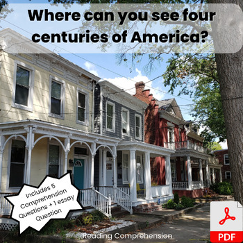 Preview of 7th Grade: Where can you see four centuries of America? Reading Comprehension