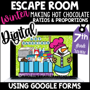 Preview of 7th Grade Winter Digital Escape Room | Ratios and Proportions | Hot Chocolate