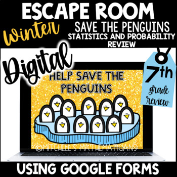 Preview of 7th Grade Winter Digital Escape Room Statistics and Probability Saving Penguins