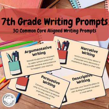 7th Grade Writing Prompts by Level-Up with Laura | TPT