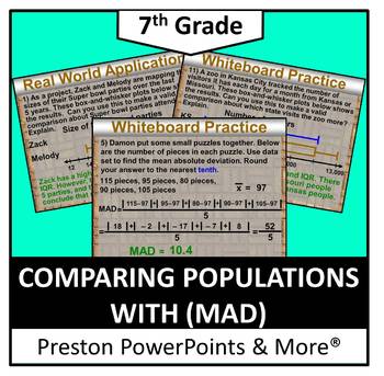 Preview of (7th) Comparing Populations with (MAD) in a PowerPoint Presentation
