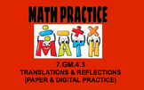 7th Math 7.GM.4.3 Translations & Reflections (Paper and Di
