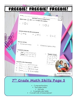 Preview of 7th Math Skills Page 5 •Comp fractions • Equiv ratios • Unit rate •Convert units
