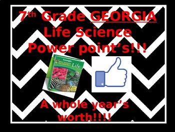 Preview of 7th grade Georgia Life Science Power Point Presentations